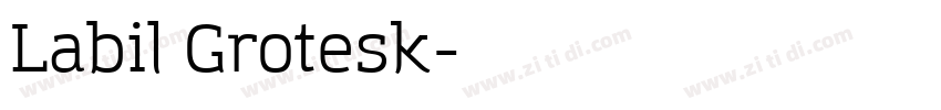 Labil Grotesk字体转换